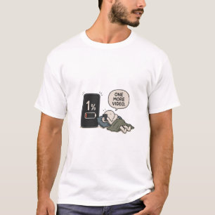 Ein weiteres Video – Lustiges Handy-Akkustand-Meme T-Shirt