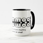 Ein weiteres ZOOM-Treffen | personalisierbar Tasse (VorderseiteRechts)