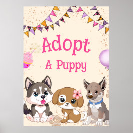 Ein Welpen-Party-Zeichen adoptiert Poster