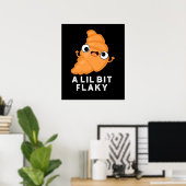Ein wenig flackig funny Croissant Pstry Puff Dark Poster (Heimbüro)