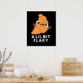 Ein wenig flackig funny Croissant Pstry Puff Dark Poster (Küche)