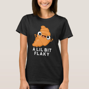 Ein wenig flackig funny Croissant Pstry Puff Dark T-Shirt