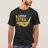 Ein wenig handliches Down-Syndrom T-Shirt (Vorderseite)