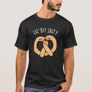 Ein wenig salzig Cool Salty Pretzel Puff Dark BG T-Shirt