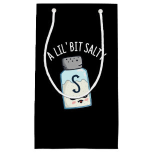 Ein wenig salzig funny Salt Shaker Puff Dark BG Kleine Geschenktüte