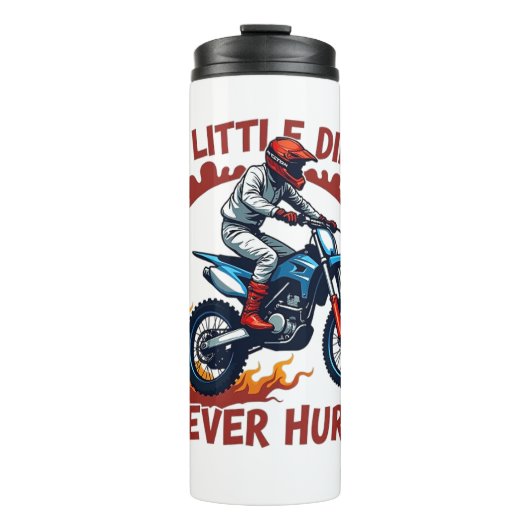 Ein wenig schmutzig nie verletzt thermosbecher (Vorderseite)