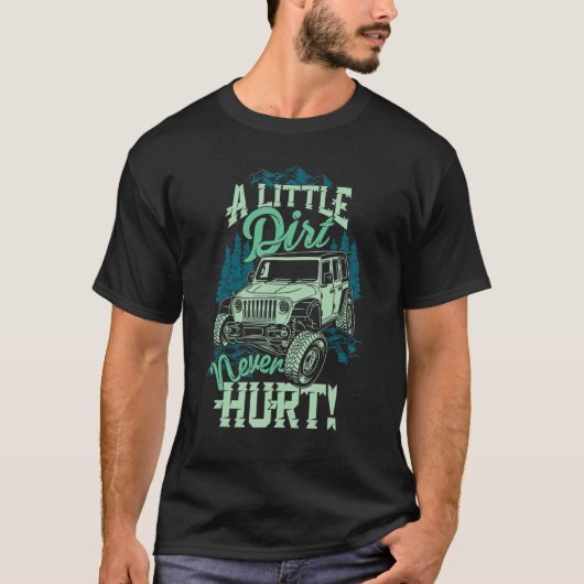 Ein wenig trostlos schadet nie von der Straße 4x4  T-Shirt (Vorderseite)