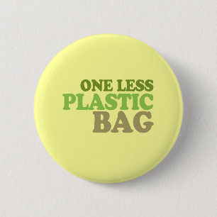 Ein weniger Plastiktasche Button