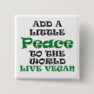 Ein weniger veganer Friedensknopf Button