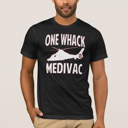 Ein Whack Medivac T-Shirt (Vorderseite)