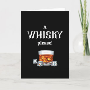 Ein Whisky Whiskey, bitte Karte