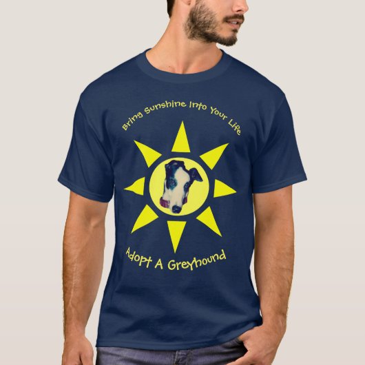Ein Windhund-Sonnenschein in deinem Leben adoptier T-Shirt (Vorderseite)