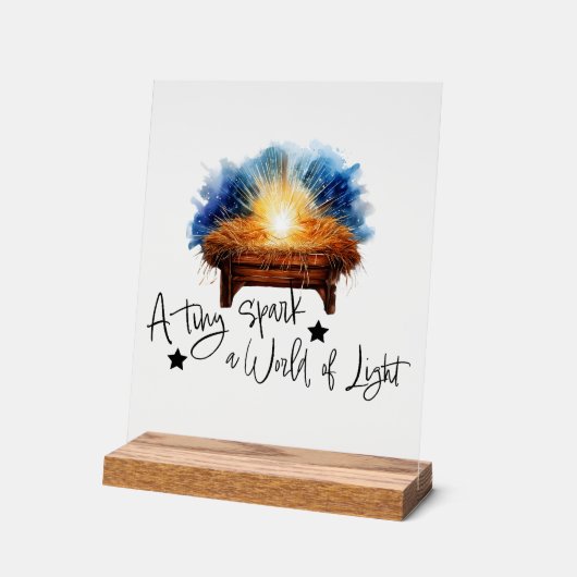 Ein winziger Funken eine Welt der Lichtmanger Weih Acrylschild (Winkel)