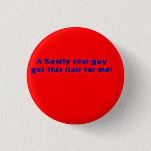 Ein wirklich cooler Typ got mich dieser Flair! Button