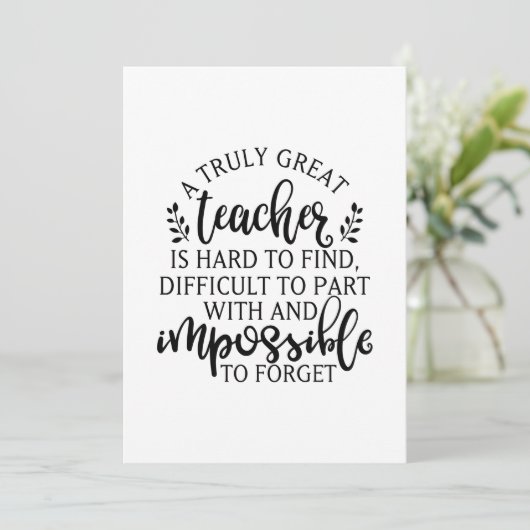 Ein wirklich großartiger Lehrer ist schwer zu find Karte (Stehend Vorderseite)