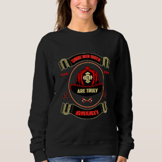 Ein wirklich großartiger Red Hat eines Feuerwehrma Sweatshirt