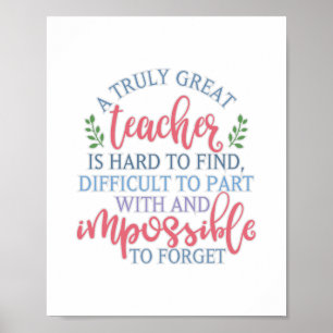 Ein wirklich großartiges Lehrer Funny Sprichwort Poster
