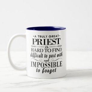 Ein wirklich großer Priester ist schwer zu finden Zweifarbige Tasse