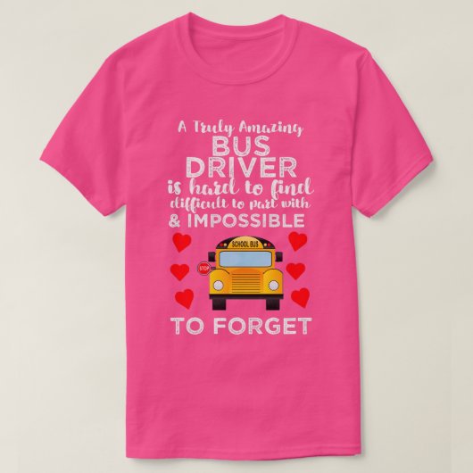 Ein wirklich Phantastischer Busfahrer ist schwer z T-Shirt (Design vorne)