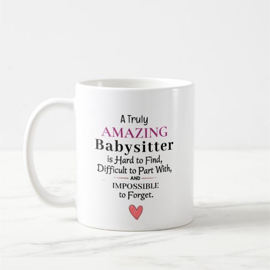 Ein wirklich unglaublicher Babysitter Kaffeetasse (Links)