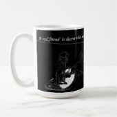 Ein wirklicher Freund ist… Kaffeetasse (Links)