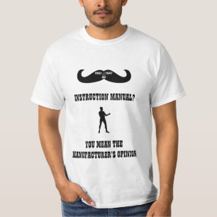 Ein wirklicher übermäßig männlicher Mann - T-Shirt