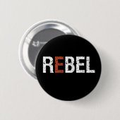 Ein Wort, das Rebel Sassy Sarcastic sagt Button (Vorne & Hinten)