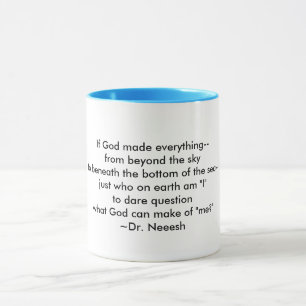 Ein Wunder: Ich bin gedemütigt - Tasse