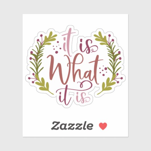 Ein wunderschönes Design mit einem Sprichwort. Aufkleber (Blatt)