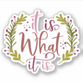 Ein wunderschönes Design mit einem Sprichwort. Aufkleber (Vorderseite)