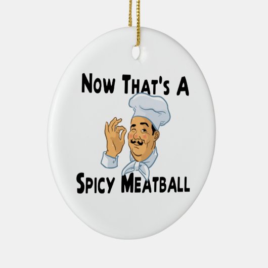 Ein würziges Fleischklöschen Keramikornament (Rechts)