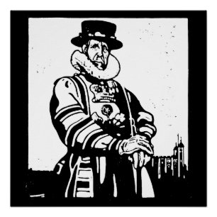 Ein Yeoman Warder oder Beefeater Poster