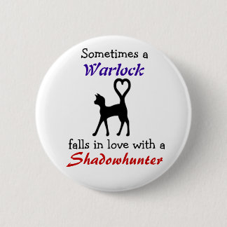 Ein Zauberer kann Liebe ein Shadowhunter Button