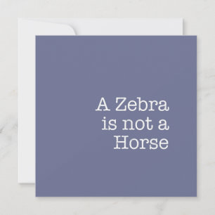 Ein Zebra ist keine Pferdekarte Mitteilungskarte