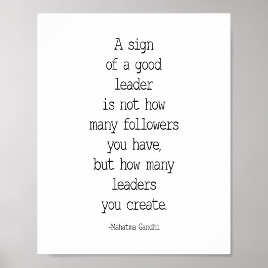 Ein Zeichen eines guten Führers, Mahatma Gandhi Zi Poster (Vorne)