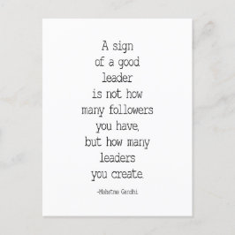 Ein Zeichen eines guten Führers, Mahatma Gandhi Zi Postkarte