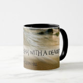 Ein Ziel ist ein Traum Tasse (VorderseiteRechts)