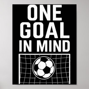 Ein Ziel vor Augen - Fußball-Thema & Motivierend Poster