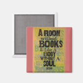 Ein Zimmer ohne Bücher Magnet (Vorderseite/Rückseite)