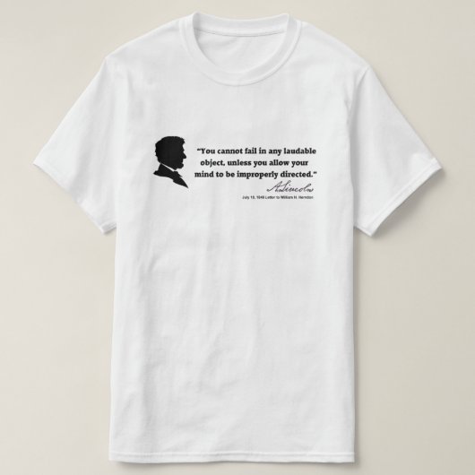 Ein Zitat von Lincoln (01) T-Shirt (Design vorne)