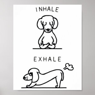 Einatmen Ausatmen Dachshund Yoga Poster
