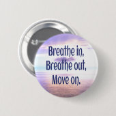 Einatmen, Ausatmen, Weiter, Motivierend Button (Vorne & Hinten)