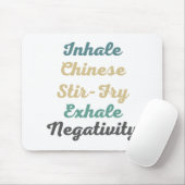 Einatmen der chinesischen Stir-Fry Exhale Negativi Mousepad (Mit Mouse)