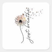 Einatmen Quadratischer Aufkleber (Vorderseite)