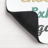 Einatmen von Schokolade Exhale Negativativity Mous Mousepad (Ecke)