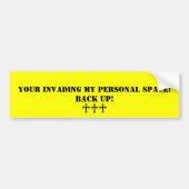 Eindringen meines persönlichen Raum-Autoaufklebers Autoaufkleber (Vorne)