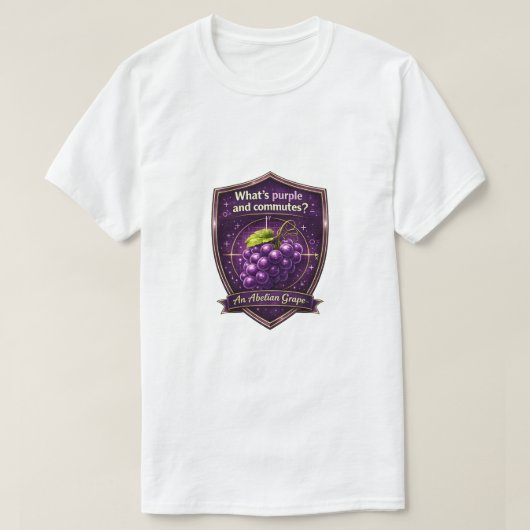 Eine Abelsche Traube T-Shirt (Design vorne)