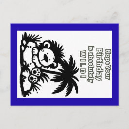 Eine absolut WILDGEBURSTAGSKarte! Postkarte