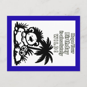Eine absolut WILDGEBURSTAGSKarte! Postkarte