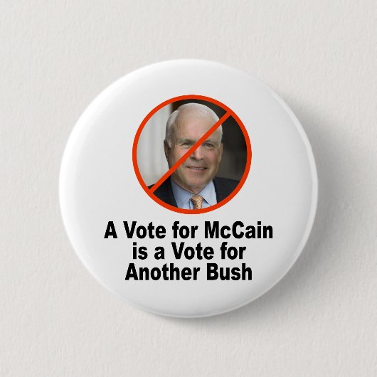Eine Abstimmung für McCain ist eine Abstimmung für Button (Vorderseite)